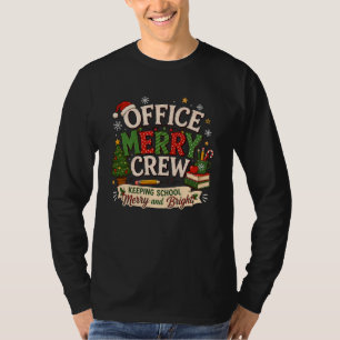 Weihnachtsbüro Fröhliche Crew Schule halten T-Shirt
