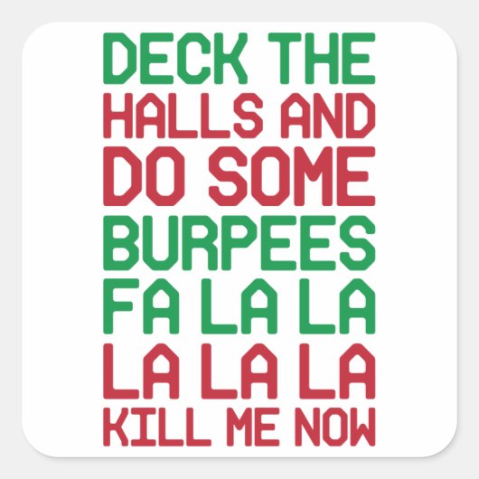 Weihnachtsburpees Quadratischer Aufkleber (Vorderseite)