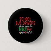 Weihnachtsbusfahrer, Schulbus Button (Vorderseite)