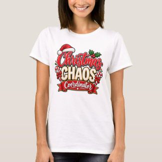 Weihnachtschaos-Koordinator Festliches Weihnachtsd T-Shirt