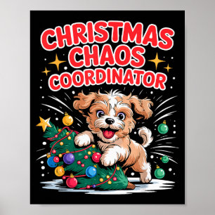 Weihnachtschaos-Koordinator Xmas-Welpe Lustiger Sh Poster