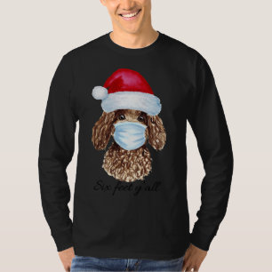 Weihnachtscovid Masked Poodle 6 Feet Y Alles Funny T-Shirt