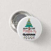 Weihnachtsdekoration glauben an den Zauber der Wei Button (Vorne & Hinten)