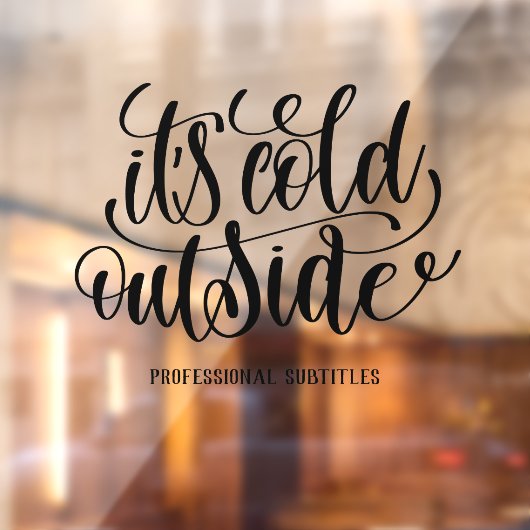 Weihnachtsdekorationen draußen ist es kalt fensteraufkleber (Blatt 2)