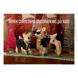 Weihnachtsdekorationen Gone Bad anpassbare Karte