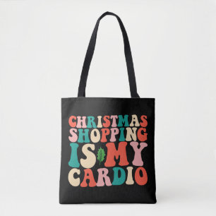 Weihnachtseinkaufen ist mein Herz-Kreislauf-Urlaub Tasche