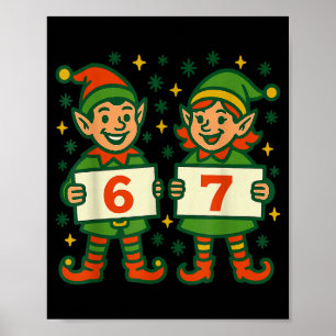 Weihnachtself 6 7 Meme Lustiger Feiertag Elfen Gen Poster