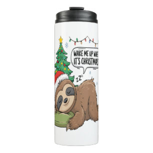 Weihnachtsfaultier Weck mich auf Feiertagsnickerch Thermosbecher