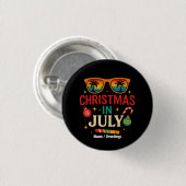 Weihnachtsfeiern Weihnachten im Juli Button (Vorne & Hinten)