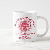 Weihnachtsfeiertag | Gib hier ein kleines Knoten Jumbo-Tasse (Rechts)