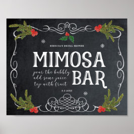 Weihnachtsfeiertag mimosa Bar Hochzeitszeichen Poster