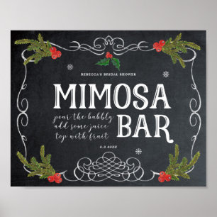 Weihnachtsfeiertag mimosa Bar Hochzeitszeichen Poster