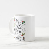 Weihnachtsferien Tasse ist die Jahreszeit zu fröhl (Vorderseite Links)