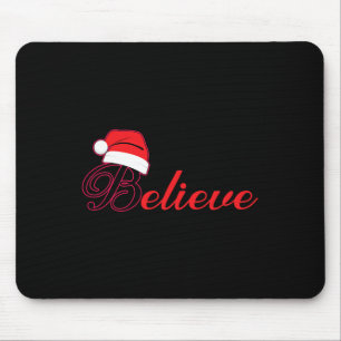 Weihnachtsfest - Glaube an den Weihnachtsmann 1 Mousepad