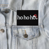 Weihnachtsfest Ho Ho Xmas Weihnachtsmannmütze Button (Insitu)