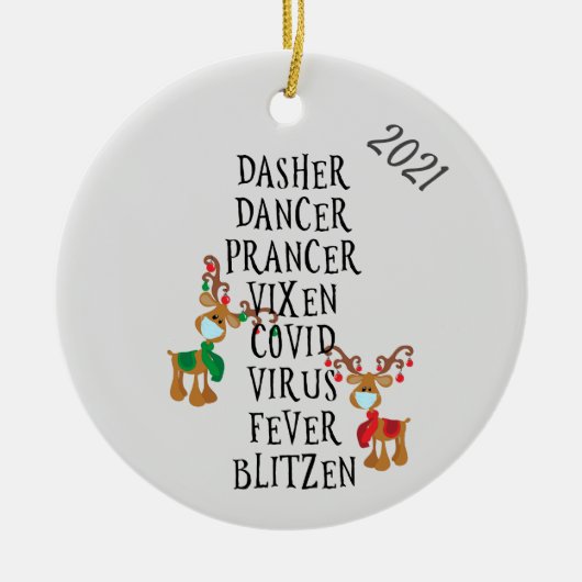 Weihnachtsfest Reindeer Namen Covid 2021 Keramik Ornament (Vorne)