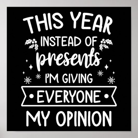 Weihnachtsfest Sprichwort Funny Xmas Geschenk Poster (Vorne)