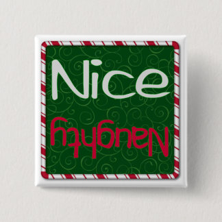 Weihnachtsfrecher oder Nizza Listenknopf Button