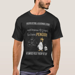 Weihnachtsfreude durch Pinguin-Mathematik bewiesen T-Shirt