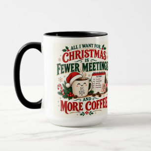 Weihnachtsfreude Weniger Meetings Mehr Kaffee 15 o Tasse