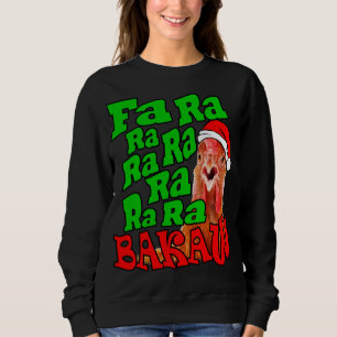 Weihnachtsgebäck Caroling Fa Ra Ugly Christmas Sweatshirt