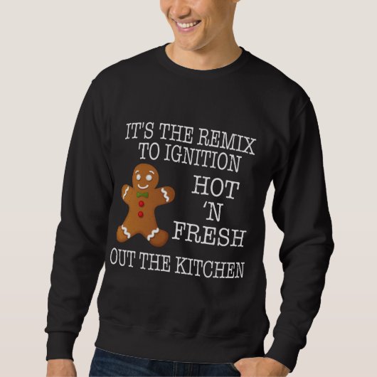 Weihnachtsgebäck Lebkuchen Mann Hot Fresh Out Kit Sweatshirt (Vorderseite)