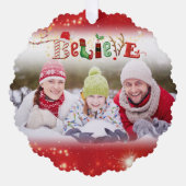 Weihnachtsgeist BELIEVE Foto Jahr Rot Ornament Karte (Vorderseite)