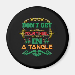 Weihnachtsgeschenk Bring Dein Tannenbaum-Schmuck N Magnet
