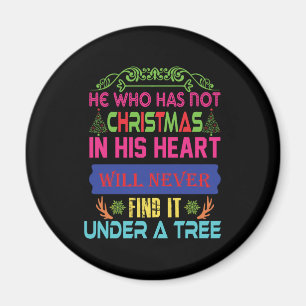 Weihnachtsgeschenk für den, der kein Weihnachten h Magnet