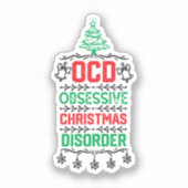 Weihnachtsgeschenk für Party - Ocd Obsess Aufkleber (Vorderseite)