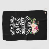 Weihnachtsgeschenk | Guter Freund und etwas Wein Golfhandtuch (Horizontal)