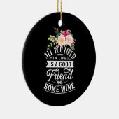 Weihnachtsgeschenk | Guter Freund und etwas Wein Keramik Ornament (Rechts)