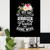 Weihnachtsgeschenk | Guter Freund und etwas Wein Poster (Heimbüro)