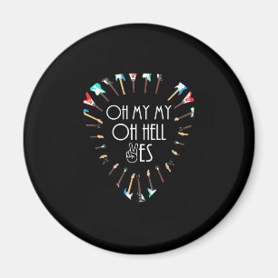 Weihnachtsgeschenk Oh meine Gitarre Oh Hell Yes Magnet