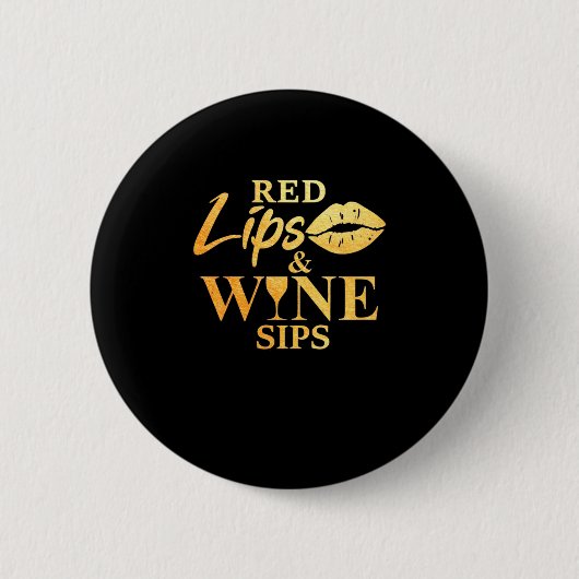Weihnachtsgeschenk | Rote Lippen Und Wein Schlucke Button (Vorderseite)