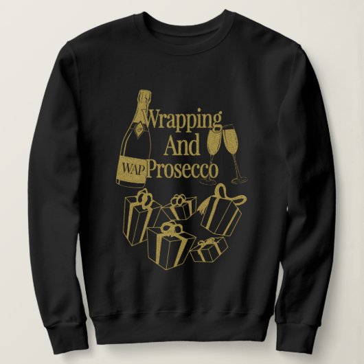 Weihnachtsgeschenk WAP Wrapping und Prosecco Wein Sweatshirt (Design vorne)