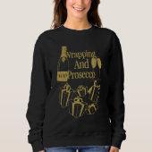 Weihnachtsgeschenk WAP Wrapping und Prosecco Wein Sweatshirt (Vorderseite)