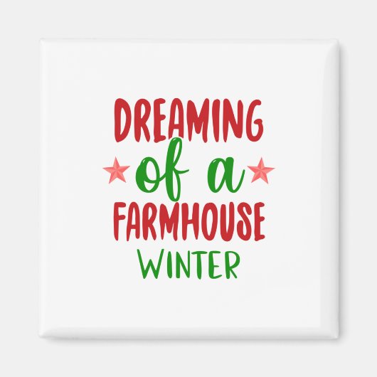 Weihnachtsgeschenk zum Träumen eines Bauernhauses Magnet (Vorne)