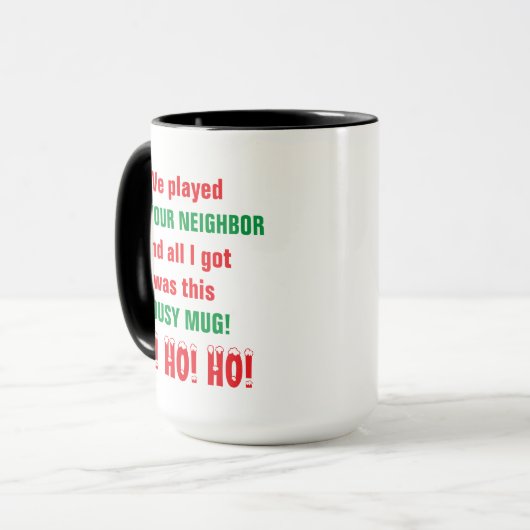 Weihnachtsgeschenke Tasse - Rob Your Neighbour (Vorderseite Links)