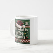 Weihnachtsgestrickter Pullover Alles was ich brauc Kaffeetasse (Vorderseite Links)
