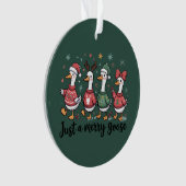 Weihnachtsgoose Funny nur ein frohes Goose Weihnac Ornament (Vorderseite)
