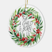 Weihnachtsgrün ''A Child'Weihnachtskranz Keramik Ornament (Links)