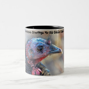 Weihnachtsgrüße Me Old Gobble Gobble Zweifarbige Tasse