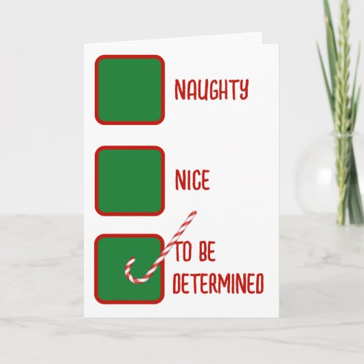 Weihnachtshumor Unartige oder Artige Kontrollkästc Karte (Vorderseite)