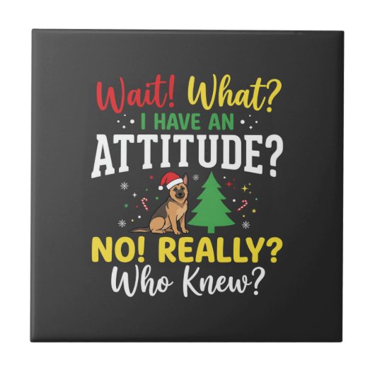 Weihnachtshund Attitüde Humor Fliese (Vorderseite)