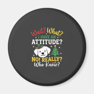 Weihnachtshund Stimmung Feiertags Humor Magnet
