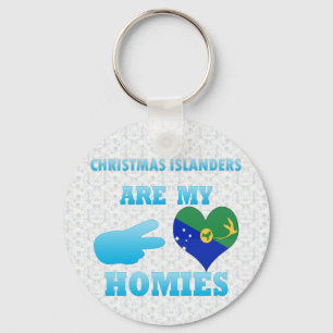 Weihnachtsinselbewohner sind- mein Homies Schlüsselanhänger