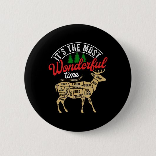 Weihnachtsjagd ist die wunderbarste Zeit Dee Button (Vorderseite)
