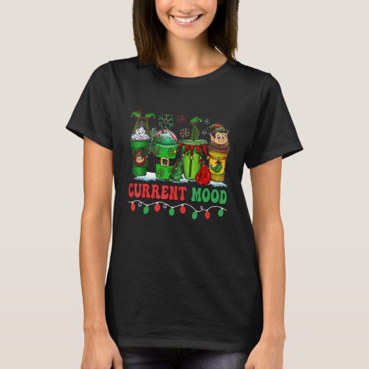 Weihnachtskaffee Getränk Aktuelle Stimmung Weihnac T-Shirt (Vorderseite)