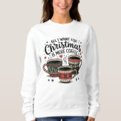 Weihnachtskaffee Lover Sweatshirt (Vorderseite)